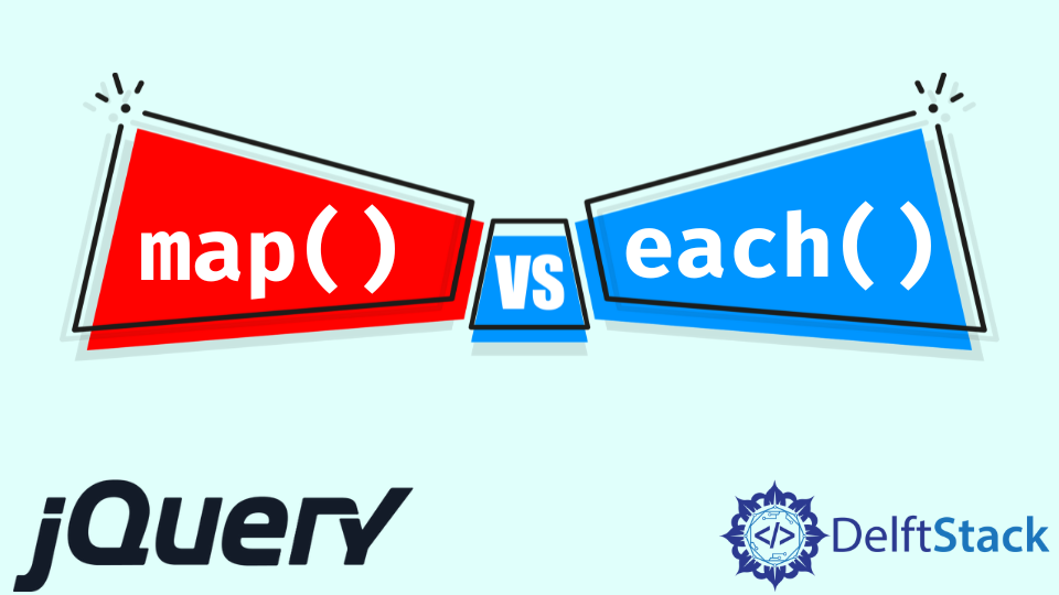 Map() Vs Each() Functions In JQuery | Delft Stack